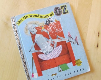 A Little Golden Book - The Tin Woodman of Oz