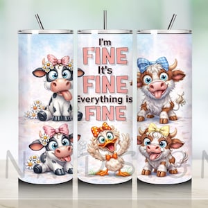 Könnte beinhalten: Drei Edelstahlbecher mit einem skurrilen Design. Jeder Becher zeigt Zeichentricktiere, darunter Kühe und eine Ente, mit dem Text "I'm Fine, It's Fine, Everything is Fine."