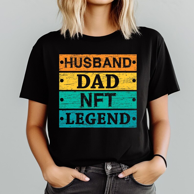 NFT Dad Png Bundle, Crypto Husband Legend Design, International NFT Day ...