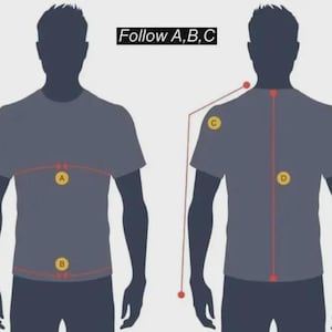 May include: Diagram illustrating how to measure a t-shirt for size. The image shows two silhouettes with red lines and the text "Follow A, B, C". The measurements are labeled A, B, C, and D.