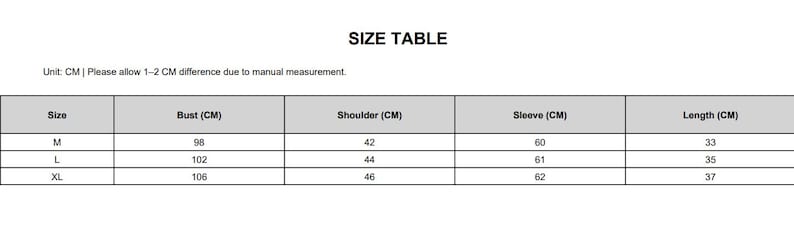 May include: A size table with measurements in centimeters for clothing. The table includes sizes M, L, and XL, with corresponding bust, shoulder, sleeve, and length measurements. The text "SIZE TABLE" is at the top.