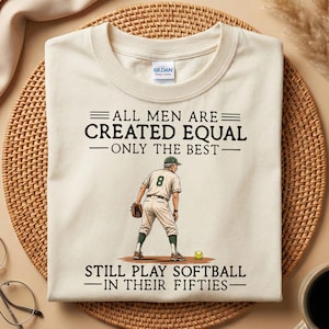 Still Play Softball In Their Fifties Shirt, Funny Softball Grandpa Tee, 60th Dad Birthday Shirt, Softball Player Gift, Funny Dad Tee