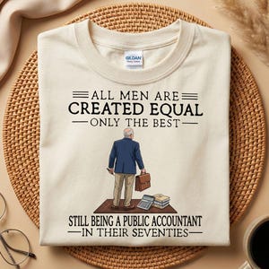 Camiseta de cumpleaños número 70 para contadores públicos, camiseta "Sigue siendo contador público a los setenta", camiseta divertida de CPA, regalo para papá experto en finanzas