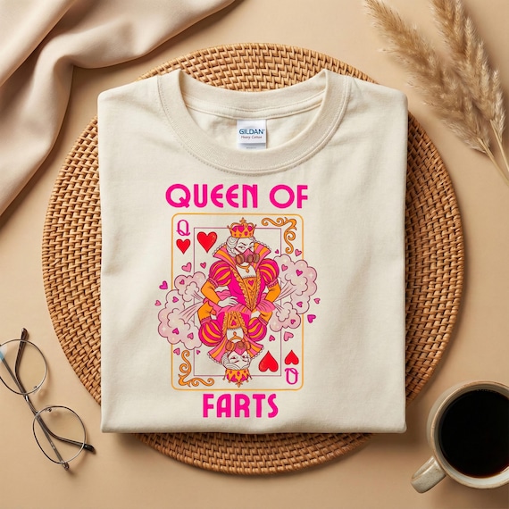 Funny Queen Playing Card Shirt, Queen of Farts Gay Shirt, Sarcastic Joke Tee for Women, Adult Humor Graphic T-Shirt
