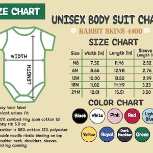 May include: A size chart for a unisex baby bodysuit, featuring measurements in inches for width, length, and sleeve length. The chart includes sizes NB to 24M, with a color chart showing available colors like black, white, and pink.