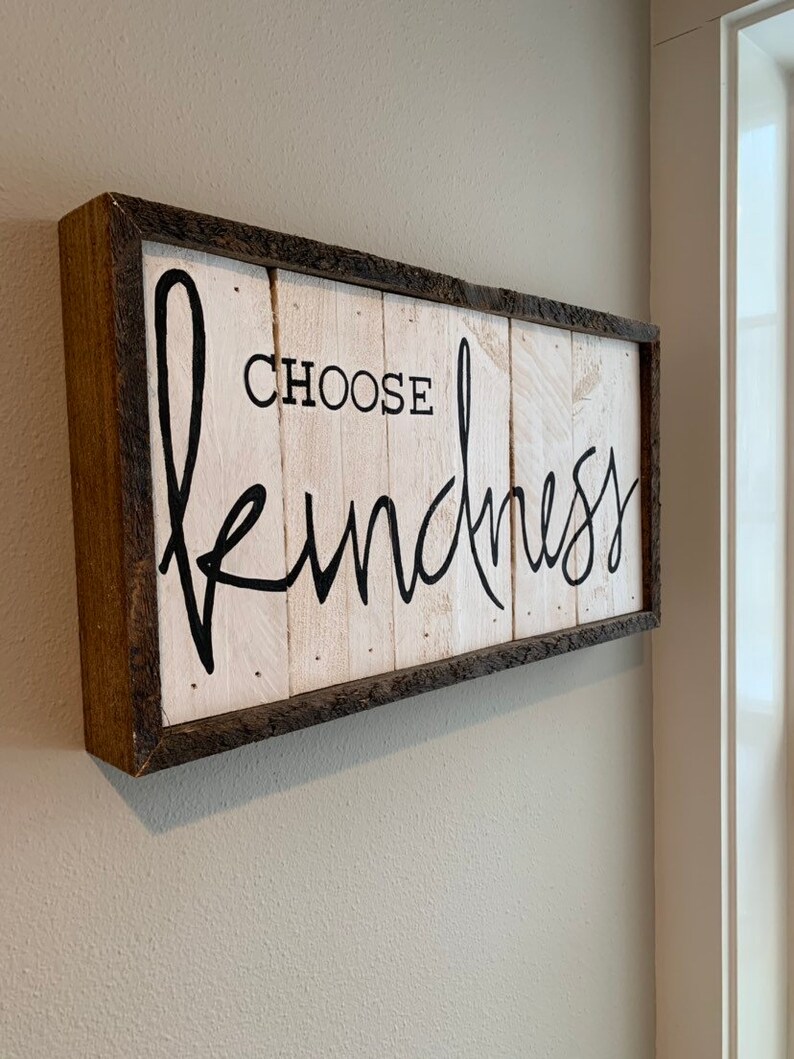 Rustic Word Art Choose Kindness Wall Art Recycled Art Etsy