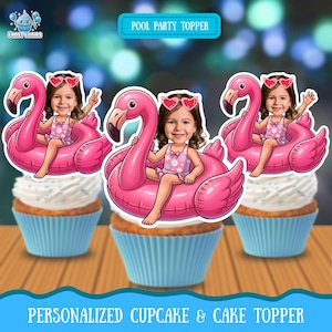 May include: Three cupcakes with white frosting and blue liners, each topped with a personalized flamingo pool float cake topper. The toppers feature a girl wearing heart-shaped sunglasses and a swimsuit. Text reads "POOL PARTY TOPPER" and "PERSONALIZED CUPCAKE & CAKE TOPPER."