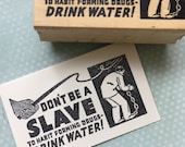Drink Water Rubber Stamp 5086