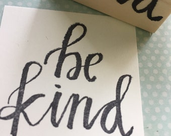 be kind Rubber Stamp 6657