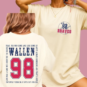Wallen Braves 98 Comfort Colors Tee - 2 sides Printed, Wallen &#39;98 Braves Shirt, Braves 98 Shirt, Wallen Country Music Shirt