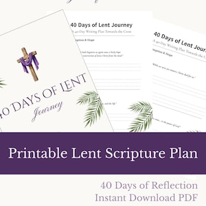 May include: Printable Lent Scripture Plan with the text "Write, Pray, Reflect." The design includes a cross with a purple cloth, palm fronds, and the text "40 Days of Lent Journey." The plan is available as an instant download in US Letter size.