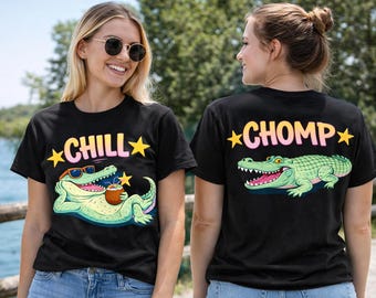 Chill Chomp Alligator Shirt PNG, Funny Crocodile Front Back Design (Digital Download)