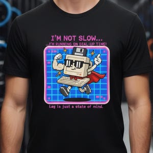 Funny Slow Computer Loading T-Shirt | Sarcastic 90s Dial-Up Humor Tee Gift for Tech Geeks