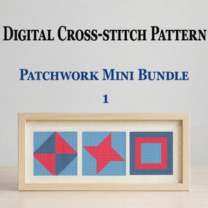 May include: Digital cross-stitch pattern featuring a patchwork mini bundle. The framed artwork displays three geometric designs: a diamond, a star, and a square, all in red and blue hues. The frame is made of light-colored wood.