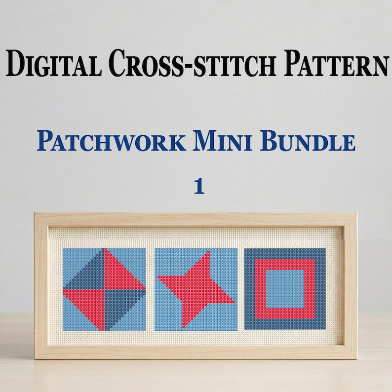 May include: Digital cross-stitch pattern featuring a patchwork mini bundle. The framed artwork displays three geometric designs: a diamond, a star, and a square, all in red and blue hues. The frame is made of light-colored wood.