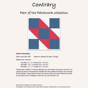 Peut inclure: Un mod&egrave;le de point de croix intitul&eacute; "Contrary" de la collection Patchwork. Le motif pr&eacute;sente un motif g&eacute;om&eacute;trique de carr&eacute;s et de triangles rouges, blancs et bleus. Les informations sur le motif incluent le nombre de points, la taille et les mesures en cm et en pouces.