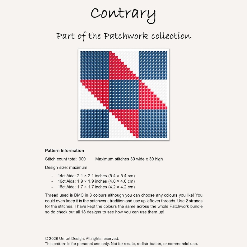 Peut inclure: Un mod&egrave;le de point de croix intitul&eacute; "Contrary" de la collection Patchwork. Le motif pr&eacute;sente un motif g&eacute;om&eacute;trique de carr&eacute;s et de triangles rouges, blancs et bleus. Les informations sur le motif incluent le nombre de points, la taille et les mesures en cm et en pouces.