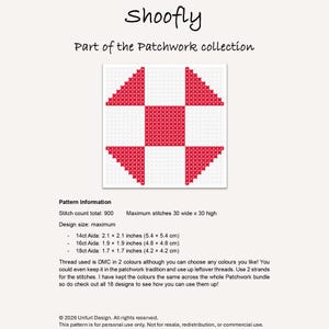 May include: A cross-stitch pattern with a red and white Shoofly design, part of the Patchwork collection. The design size is a maximum of 2.1 x 2.1 inches (14ct Aida). The pattern information includes stitch count and thread usage details.