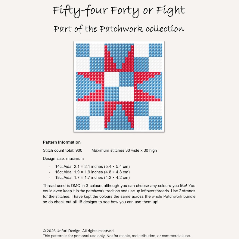 May include: A cross-stitch pattern with the text "Fifty-four Forty or Fight" and "Part of the Patchwork collection." The design features a star pattern in red, white, and blue. The pattern size is 5.4 x 5.4 cm (14ct Aida).