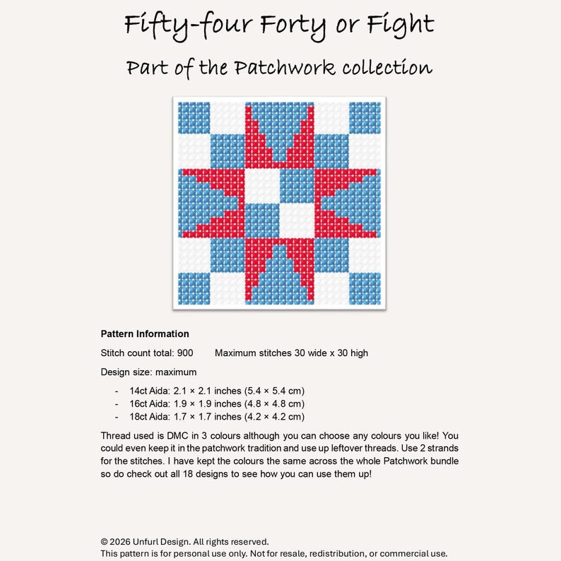 May include: A cross-stitch pattern titled "Fifty-four Forty or Fight" from the Patchwork collection. The design features a starburst pattern in red, white, and blue. Includes stitch count, design size, and Aida measurements in inches and centimeters.