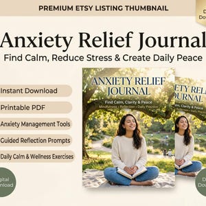 Op de afbeelding: Een Anxiety Relief Journal digitale download met een omslagafbeelding van een persoon die in kleermakerszit in een park zit en een open boek vasthoudt. De tekst luidt Anxiety Relief Journal, Find Calm, Clarity & Peace, Mindfulness, Reflection, Daily Practice.