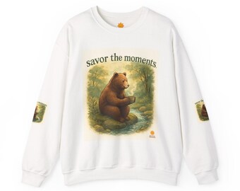 Cozy Bear Illustration Crewneck Sweatshirt Savor the Moments, Relaxed Style, Perfect Gift, Nature Lover Apparel, Everyday Comfort