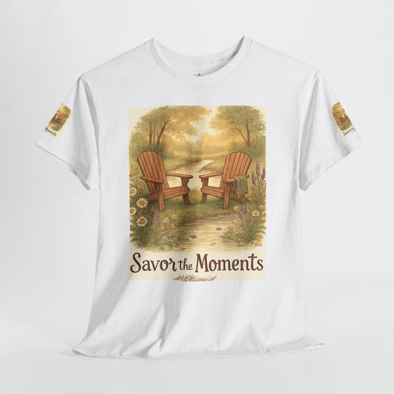 Adirondack Chairs, Relaxing T-Shirt, Cozy Tee, Nature Lovers, Gift Friends, Summer Vibes, Savor the Moments