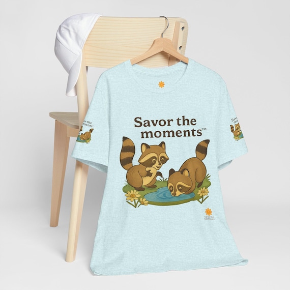 Raccoon Tee, Cute Animal Shirt, Nature Lover Gift, Unisex Graphic Tee, Summer Wardrobe Essential, Savor the Moments