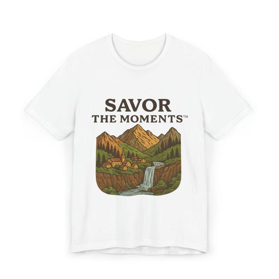 Mountain Graphic T-Shirt: Savor the Moments Unisex Tee