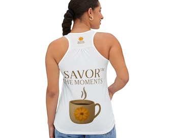Women's Tank Top, Coffee Lover Gift, Relaxed Summer Style, Graphic Tee for Everyday Wear, Savor the Moments