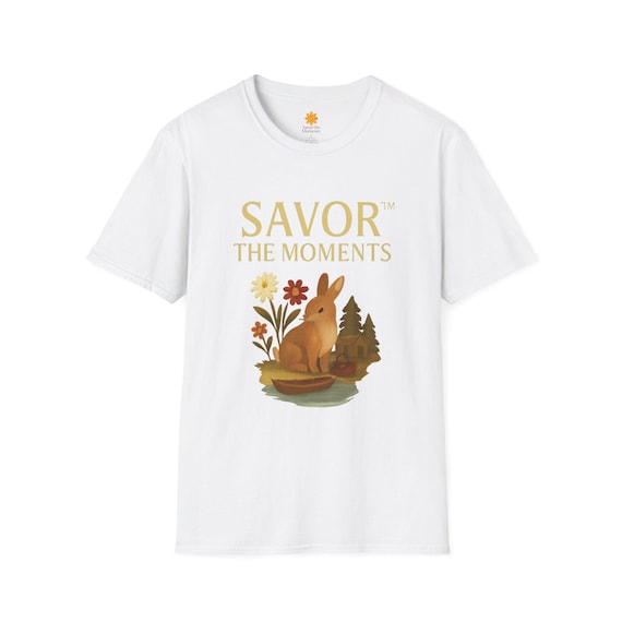 Savor the Moments Unisex T-Shirt, Nature Lovers Gift, Spring Apparel, Easter Outfit, Wildlife Scene Shirt, Cute Rabbit Tee