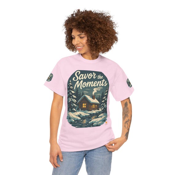 Cozy Cabin Tee, Savor the Moments Graphic Shirt, Winter Apparel, Unisex Cotton Tee, Gift for Nature Lovers, Fun Holiday Clothing