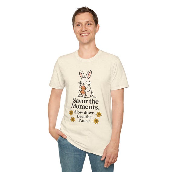 Easter Bunny Graphic Tee • Savor the Moments™ Relaxation Quote Shirt • Soft Spring Egg Illustration • Cute Easter Gift Idea