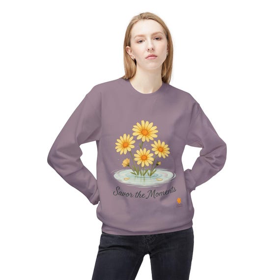 Sweatshirt: Floral Cozy Crewneck, Relaxed Fit Savor the Moments