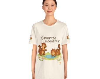 Chipmunk Tee - Nature, Animal Tee for Kids & Adults, Eco-friendly Apparel, Savor the Moments