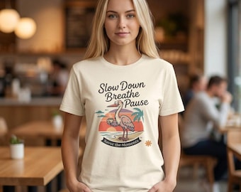 Pelican T-Shirt | Relaxation Sunset Beach Design, Slow Down Breathe Pause
