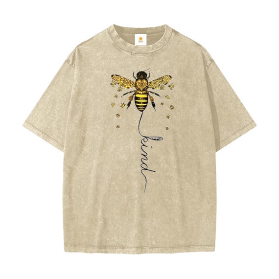 Bee Snow‑Washed T‑Shirt • Nature Inspired Feel‑Good Quote Tee • Spring & Summer Honey Graphic • Soft Vintage‑Style Positive Shirt