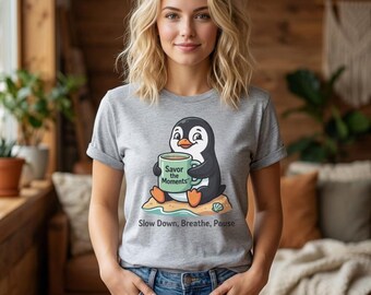 Penguin coffee lover Tee | T-Shirt, Savor the Moments, Seashell