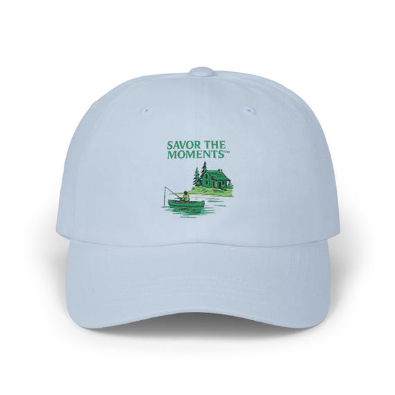 Cabin, Boat, Classic Dad Cap, Fishing, Outdoor Adventure Gear, Father's Day Hat, Savor the Moments