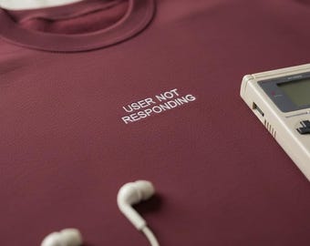 Sudadera bordada con mensaje "Usuario no responde" - Regalo divertido para programadores - Humor de soporte técnico con cuello redondo