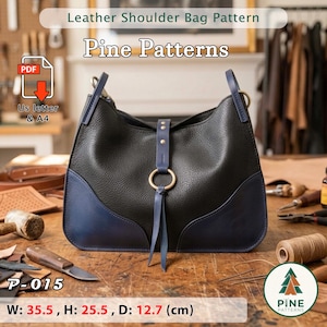 May include: Black and blue leather shoulder bag pattern with the text "Leather Shoulder Bag Pattern" and "Pine Patterns". The bag measures 35.5 cm wide, 25.5 cm high, and 12.7 cm deep. Includes a PDF download.
