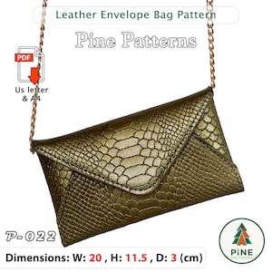 May include: A gold-colored leather envelope bag pattern with a chain strap. The bag has a textured, reptile-like pattern. The dimensions are 20 cm wide, 11.5 cm high, and 3 cm deep. The text "Leather Envelope Bag Pattern" and "Pine Patterns" are visible.