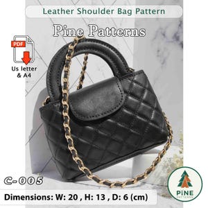 May include: Black quilted leather shoulder bag pattern with gold chain strap and handle. The bag is labeled "Pine Patterns" and includes dimensions: Width 7.9 inches, Height 5.1 inches, Depth 2.4 inches. The pattern is available in US letter and A4 sizes.