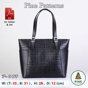 May include: A black tote bag with a crocodile-embossed texture, featuring two shoulder straps with silver buckles. The text Pine Patterns, P-087, and dimensions W: (T: 35, B: 31), H: 28, D: 12 (cm) are visible along with a PDF icon and logo.