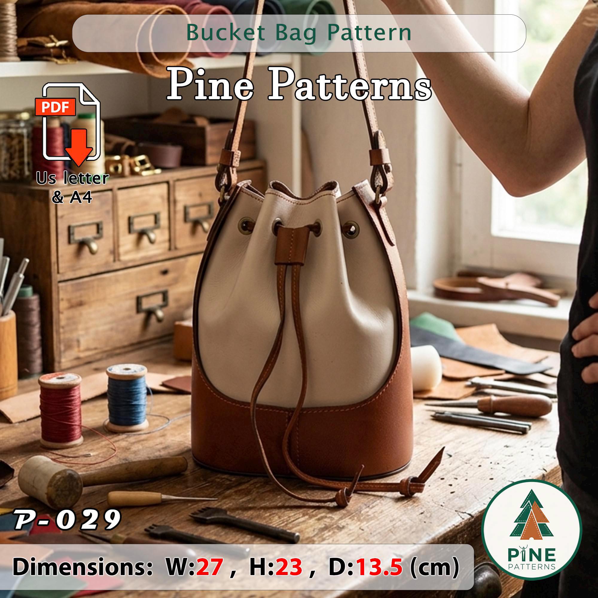 Leather Bucket Bag Pattern (A4/US Letter PDF) P-029, Instructions ...