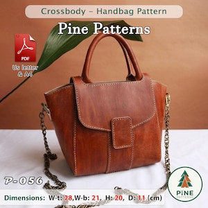 Puede incluir: Un bolso de mano de cuero marrón con asa superior y correa de cadena metálica. El bolso cuenta con un cierre de solapa con una lengüeta vertical. Texto: Crossbody - Handbag Pattern, Pine Patterns, PDF, US letter & A4, P-056, Dimensions: W-t: 28, W-b: 21, H: 20, D: 11 (cm).