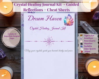 Crystal Healing Journal Kit: Printable Log, Cheat Sheet, Dream Journal (PDF)