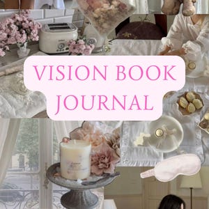 Puede incluir: Un collage de elementos de estilo de vida, incluyendo una tostadora blanca, una vela, un perro y una máscara para dormir. El texto "VISION BOOK JOURNAL" se muestra en rosa. La estética general es suave y femenina.