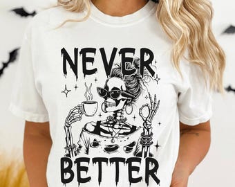 Skeleton Coffee T-Shirt, Halloween Sarcastic Tee