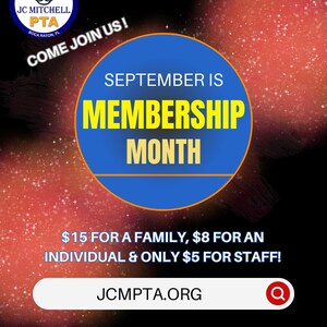 May include: A promotional graphic for JC Mitchell PTA, Boca Raton, FL. The image features a blue circle with the text "SEPTEMBER IS MEMBERSHIP MONTH" in yellow. The background is a dark red and black gradient with stars.